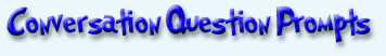 Question prompts for ESL teachers!